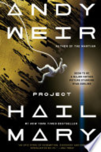 Project Hail Mary : A Novel