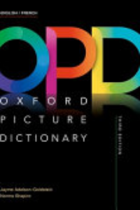 Oxford Picture Dictionary : English / French = Anglais / Français