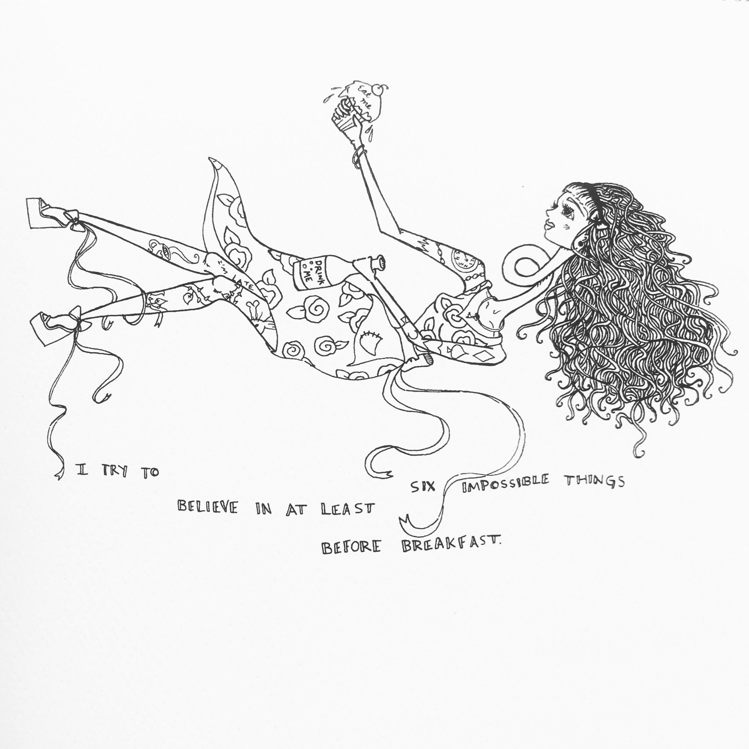 Drawing of a woman reclining with food and drink and the words "I try to believe in at least six impossible things before breakfast"