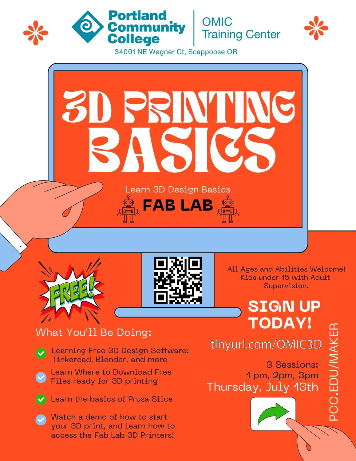 Sign up for a 3D Design for 3D Printing Basics Workshop hosted by the Fab Lab at the PCC OMIC Training Center. Thursday, July 13th at 1pm, 2pm, or 3pm. See the link for more information.