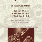 Laser Training for Stamps and Cards Location: SY MakerLab AM 101 Dates: Fri Nov 17 3-4 TH Nov 30 1-2 Wed Dec 6 2-3 Pick a date and RSVP at sean.rooney@pcc.edu Prerequisite: Intro to Laser Cutting Training