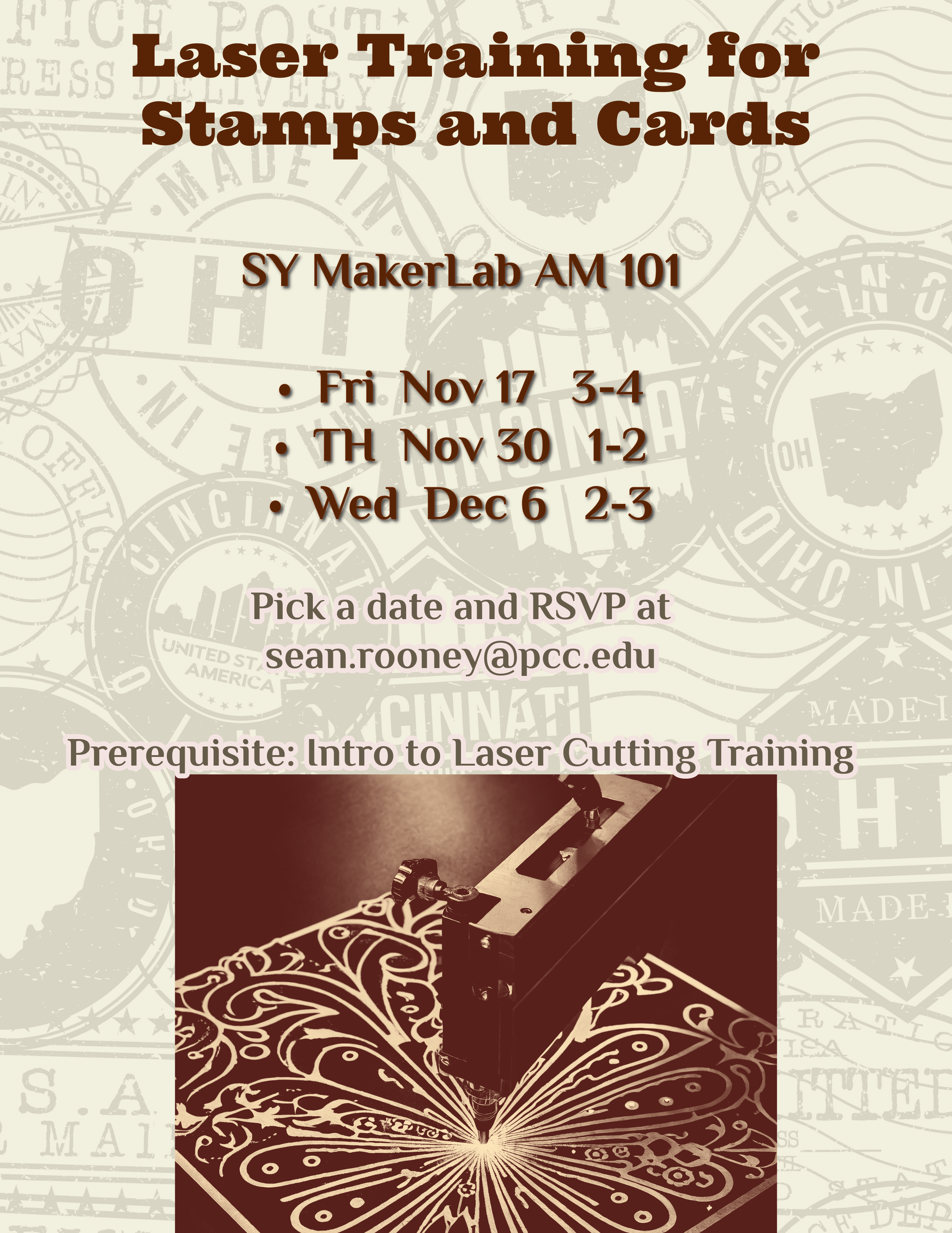 Laser Training for Stamps and Cards

Location: SY MakerLab AM 101

Dates:
Fri  Nov 17   3-4    
TH  Nov 30   1-2
Wed  Dec 6   2-3   

Pick a date and RSVP at sean.rooney@pcc.edu
Prerequisite: Intro to Laser Cutting Training
