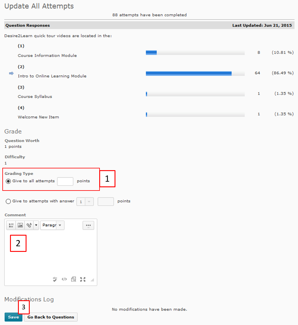 Give to all attempts regardless of answer