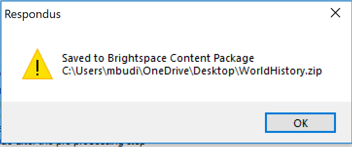 Click OK on the save export file confirmation window from Respondus