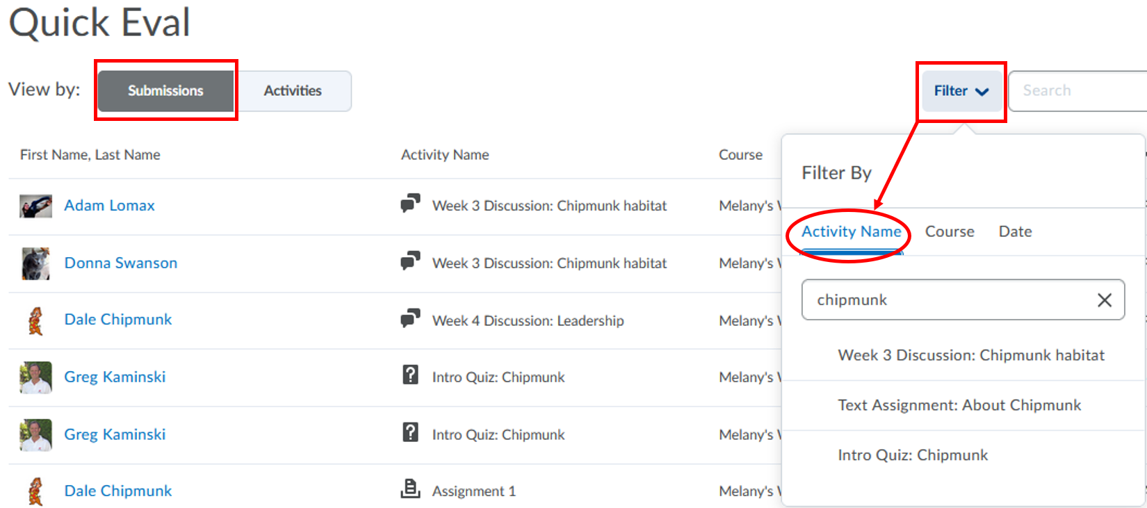 Quick Eval-Filter Activity name-view by -Submissions