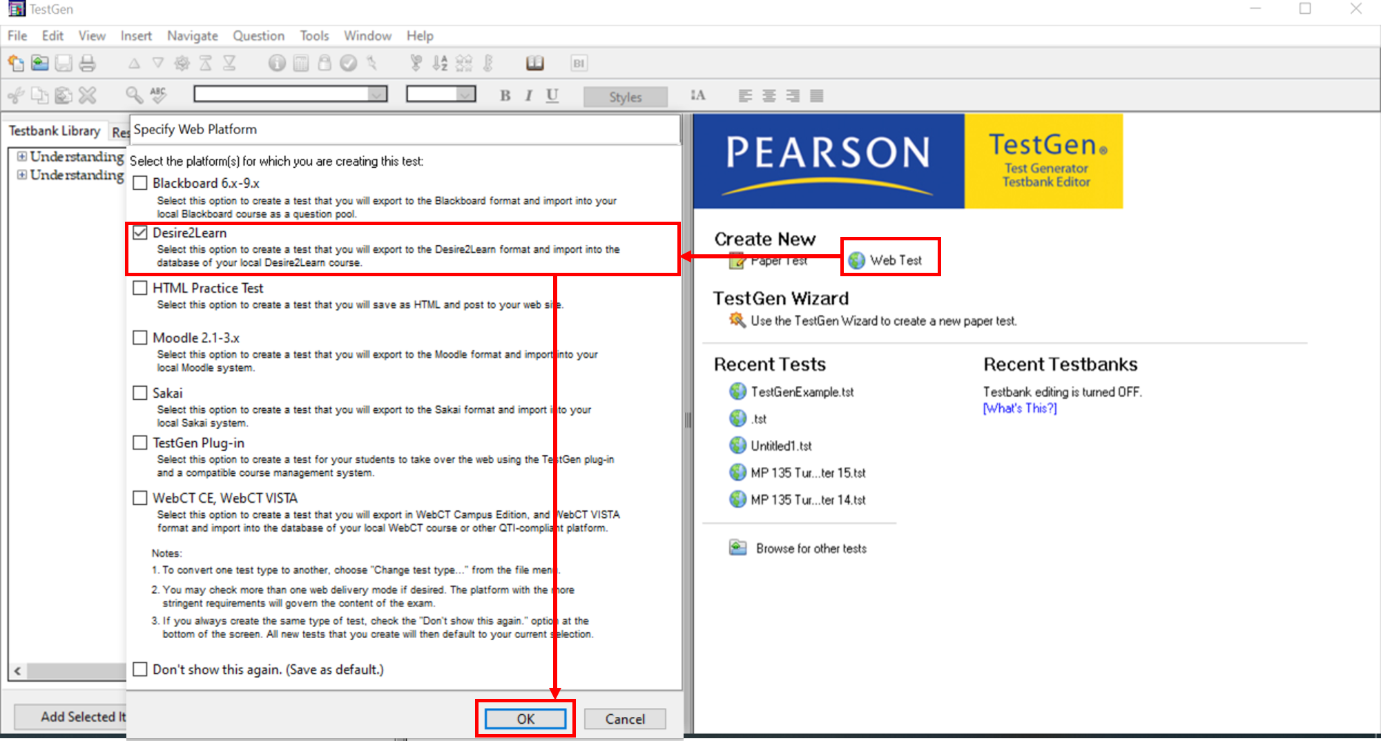 TestGen: Create new, choose Web Test, and choose Desire2Learn platform