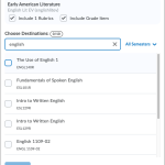 The Copy Assignments dialog enables you to select the associated rubrics and grade items and choose destinations.
