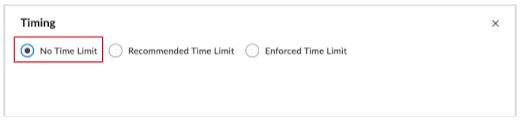 No time limit is now an option for quizzes