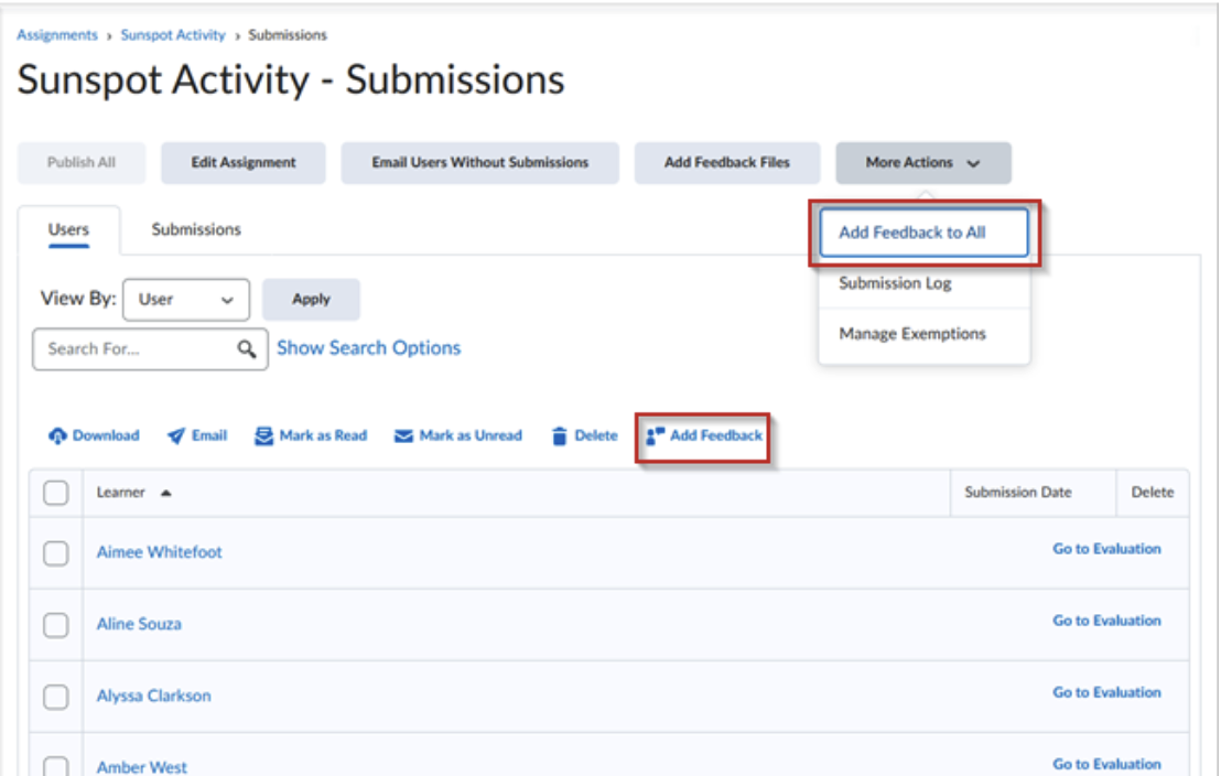 The assignment and discussion tool allow you to bulk add feedback to submissions.