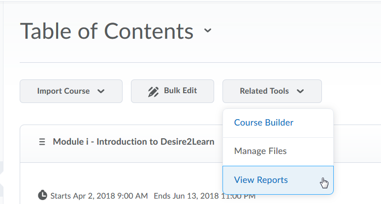 Select View Reports from Related Tools under Table of Contents