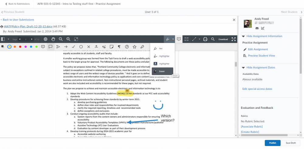 the annotation tool in D2L lets you make changes right in Brightspace!