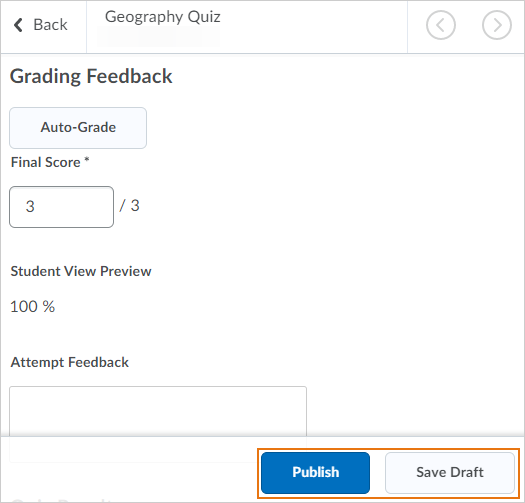 Grade Feedback with New Save as Draft Button