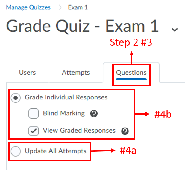 D2l Quiz-Adjust students' attempt - Step2#3 - Step2#4a&b