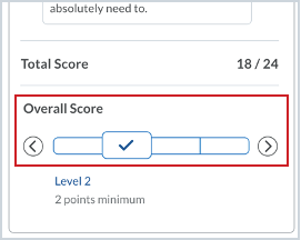 The Overall Score in Mobile and New Assignment Evaluation Experience views