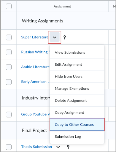 The Copy to Other Courses menu option in Assignments.