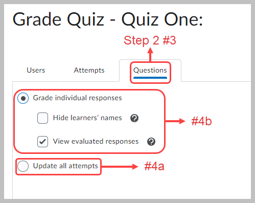 Questions Tab with callouts, detailing steps (Steps 2-3 and #4a and #4b) that either update all attempts or individual evaluated responses.