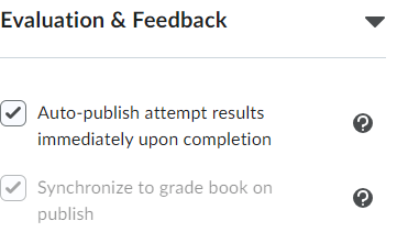 Screenshot of two checkboxes in Evaluation & Feedback: Autopublish attempts and synchronize to gradebook