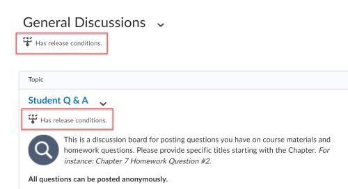 D2L Discussions forum and topic with the "has release conditions" highlighted with a surrounding box