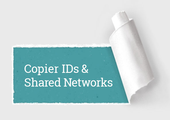 Copier IDs and Shared Networks button