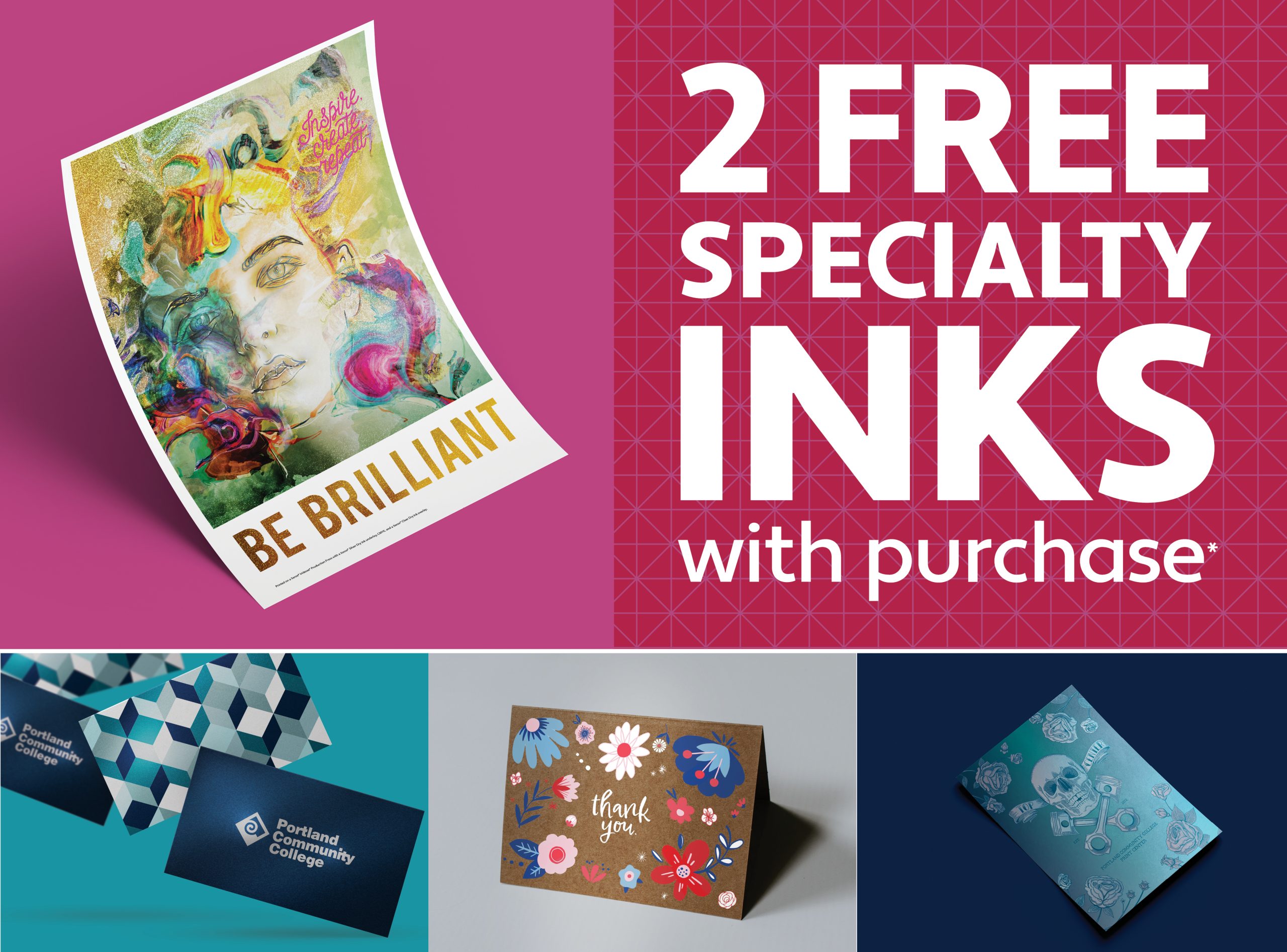 2 free specialty inks with purchase
