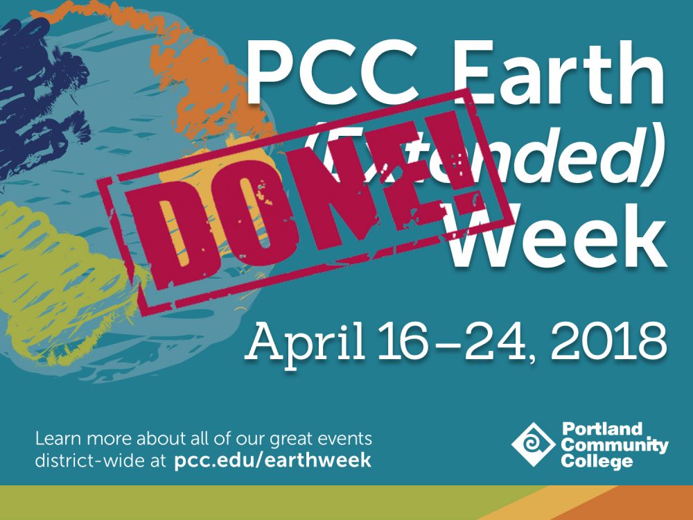 #PCCEarthWeek2018 DONE!