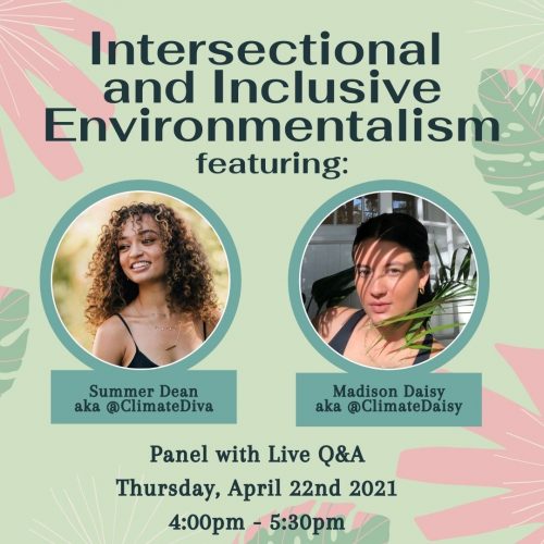 Event flyer for Intersectional and Inclusive Environmentalism Panel